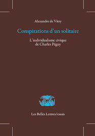 jaquette_conspirations_d-un_solitaire_l-individualisme_civique_de_Charles_Péguy