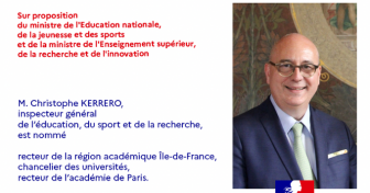 Christophe Kerrero est nommé recteur de la région académique Île-de-France, chancelier des universités, recteur de l’académie de Paris