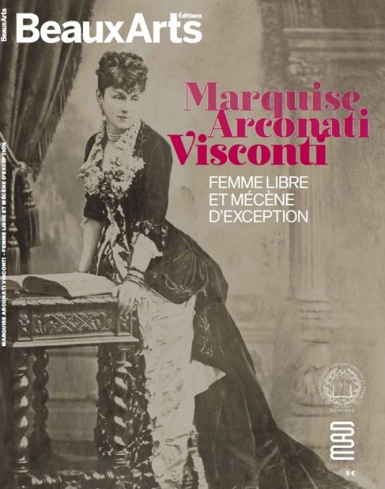 Couverture du Hors-Série de Beaux Arts Magazine édité spécialement pour l’exposition « Marquise Arconati Visconti, femme libre et mécène d'exception » organisée conjointement par le Musée des Arts décoratifs et la Chancellerie des Universités de Paris.