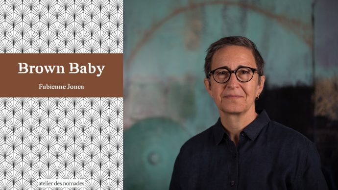 L’un des deux ouvrages lauréat du prix Seligmann 2024 de la Chancellerie des universités de Paris : Brown Baby de Fabienne Jonca, paru aux éditions l’Atelier des Nomades en mai 2024.